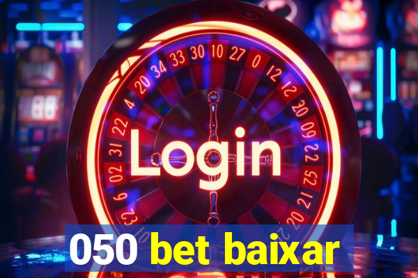 050 bet baixar